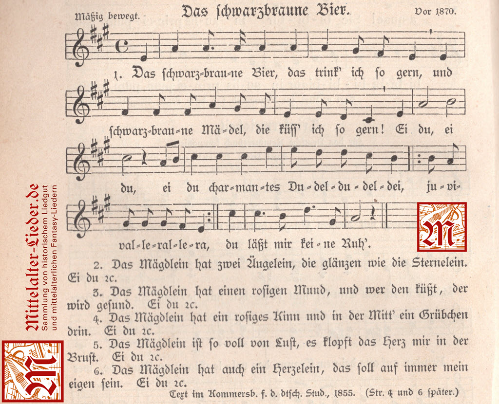 Das Schwarzbraune Bier - Aus "Deutsches Kommers Buch, 8. Auflage von 1899. Herausgeber Herdersche Verlagshandlung" Digitalisiert von Mittelalter-Lieder.de - mit Noten